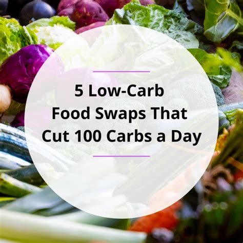 5 Low Carb Food Swaps That Cut 100 Carbs A Day Dr Becky Fitness