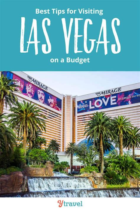 How To Visit Las Vegas On A Budget Cheap Vegas Trips Are Possible