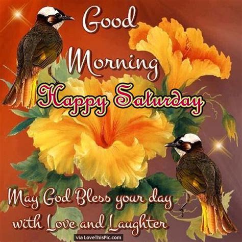 Good Morning Happy Saturday May God Bless Your Day Pictures Photos