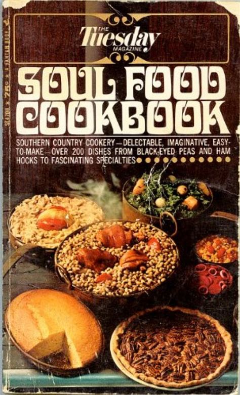 The mix of herbs and spices give this dish plenty of flavor. 195 best Soul Food Cookbooks images on Pinterest | Vintage ...