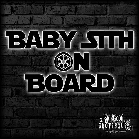 Baby Sith On Board High Quality Decal From Godly 2 Grotesque