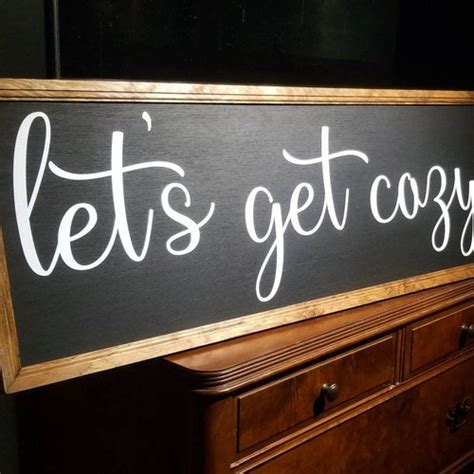 Lets Get Cozy Sign Modern Farmhouse Home Decor Rustic Etsy