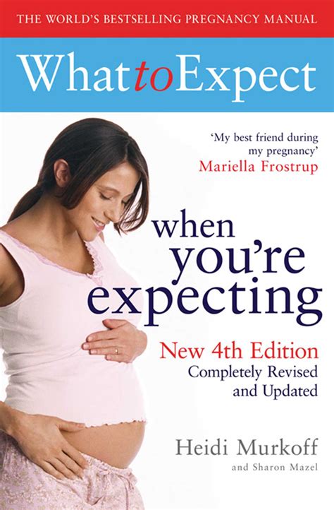 What To Expect When You Re Expecting 4th Edition Ebook By Heidi Murkoff Sharon Mazel Official