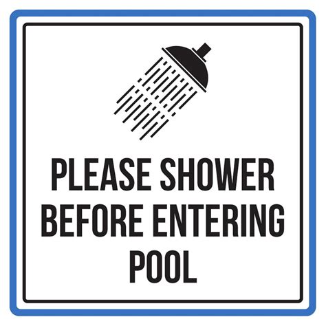 Please Shower Before Entering Swimming Pool Spa Warning Sign 9x9