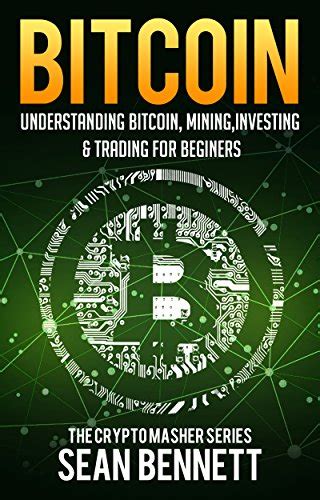 Trading cryptocurrencies on margin carries a high level of risk, and may not be suitable for everyone. PDF Download Bitcoin: Understanding Bitcoin, Mining ...