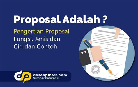 Pengertian Dan Tujuan Proposal