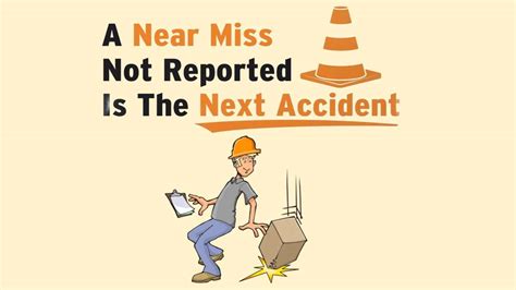 Near Miss Incident Understanding Its Definition Reporting Process