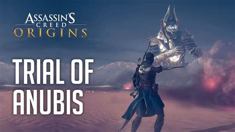 TRIAL OF ANUBIS Assassins Creed Origins YouTube