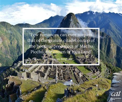 Deniz seviyesinden 2430 metre yükseklikteki bir dağ yamacında yer alan bu kale. Our Travel Quote comes from the breath-taking World Wonder of Machu Picchu! Experience the ...