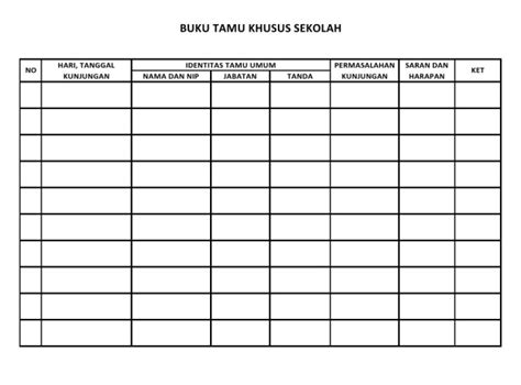 Contoh Format Buku Tamu Yang Berkunjung Di Sekolah Kita