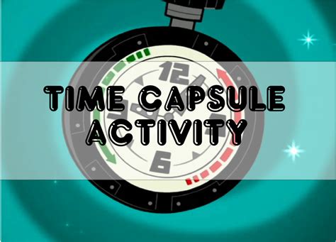 Time Capsule Activity First Day Of School Fun Esl Classroom Project