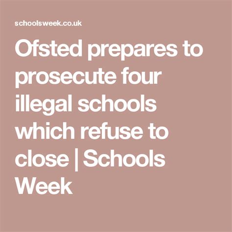 Ofsted Prepares To Prosecute Four Illegal Schools Which Refuse To Close School Week School
