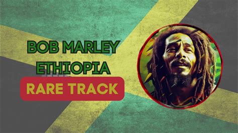 Bob Marley Ethiopia Rare Demo Remastered Youtube