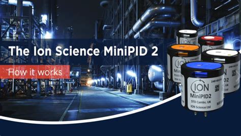 Ion Science Minipid Pid Sensor Range