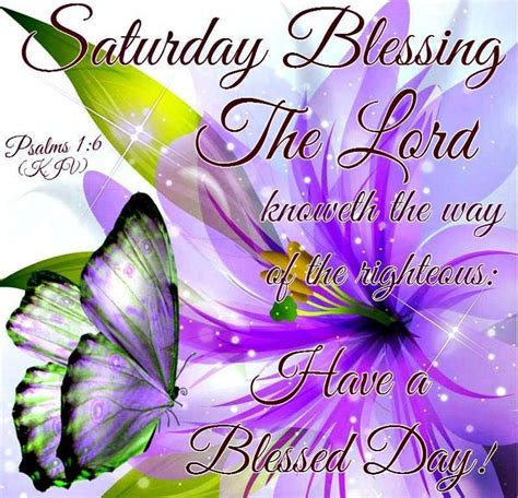 Saturday Blessing Pictures Photos And Images For