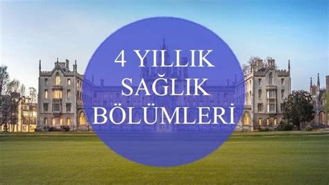 2 yıllık sağlık bölümleri iki sınavdan oluşan yükseköğretim kurumları sınavı'nın (yks) ilk bölümü olan temel yeterlilik sınavı (tyt) ile girilebilen bölümlerdir. 4 Yıllık Sağlık Bölümleri Lisans