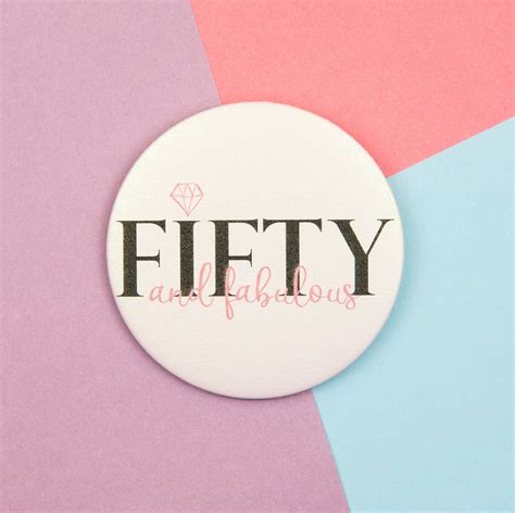 50 And Fabulous Badge 77mm 50th Birthday Badge Large Etsy