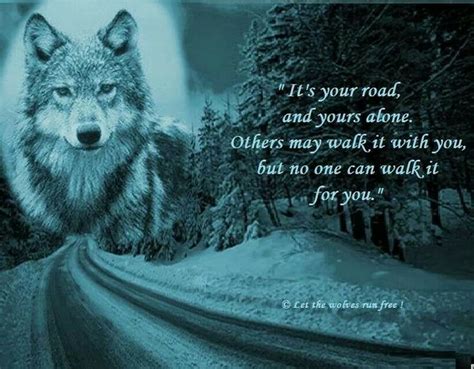 Your Path Wolf Quotes Inspirational Words Native American Wolf