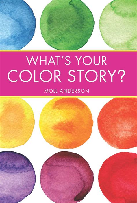 Whats Your Color Story Book By Moll Anderson Official Publisher