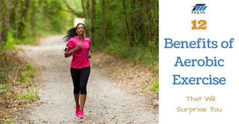 12 Benefits Of Aerobic Exercise That Will Surprise You