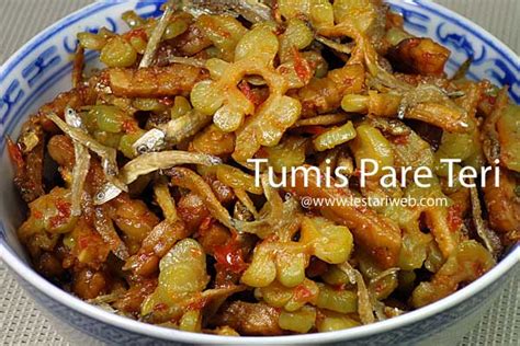 • 50 gram teri nasi, di seduh dengan air panas terlebih dahulu. Tumis Pare Pedas - Tumis Pare Resep Dari Dapur Kobe - Nah, penasaran apa saja resep dan ...