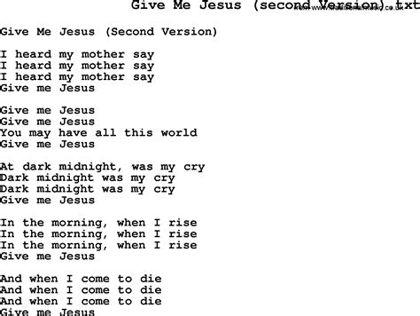 Negro Spiritualslave Song Lyrics For Give Me Jesus2