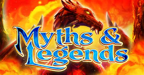 Myths And Legends Everi