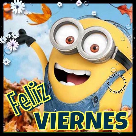 Feliz Viernes Feliz  Frases Humor Good Afternoon Fidget Spinner Funny Quotes Friday