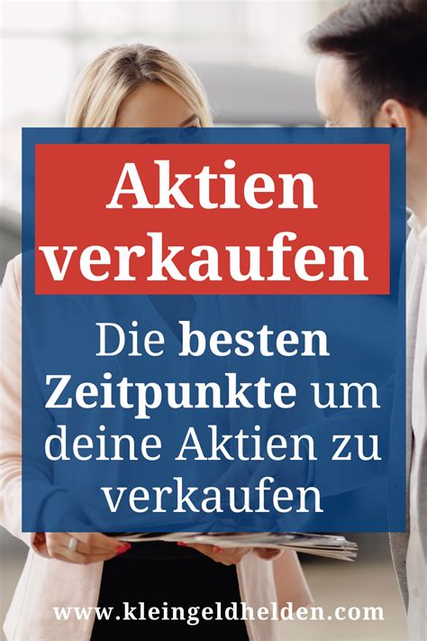 Das risiko, dass es zwischen der entscheidung und dem eigentlichen kauf oder verkauf zu kursschwankungen kommt, fällt somit weg. Wann Aktien verkaufen? Wir zeigen alle Tipps ...