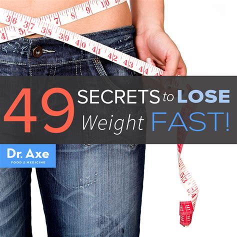 49 Secrets On How To Lose Weight Fast By Dr Axe
