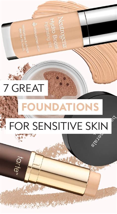 The Best Foundations For Sensitive Skin Foundation For Sensitive Skin