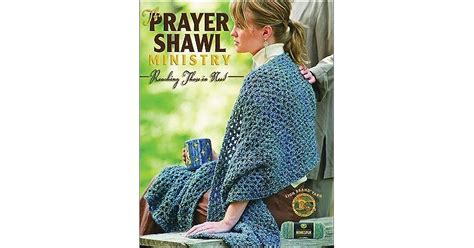 The Prayer Shawl Ministry By Leisure Arts Inc