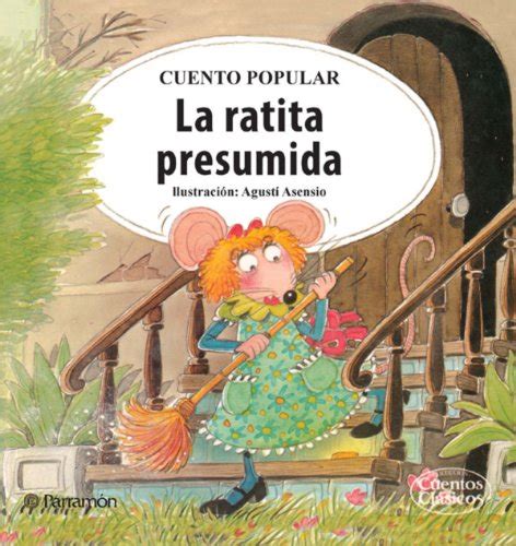 La Ratita Presumida Troquelados Clásicos Nº 3 Spanish Edition Ebook
