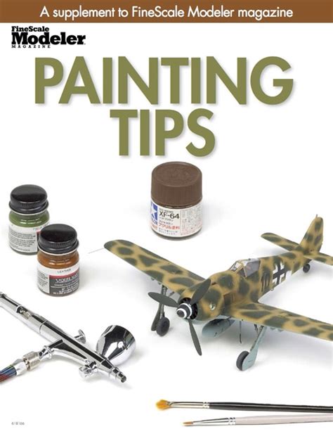 Painting Tips For Scale Models Finescale Modeler Magazine