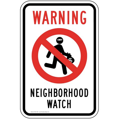 warning neighborhood watch sign pke 13397 security surveillance