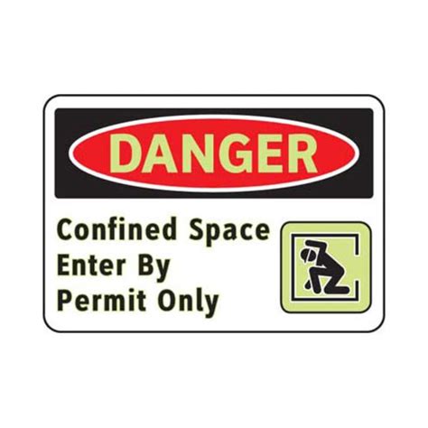 Brady Self Sticking In Sign CONFINED SPACE ENTER BY PERMIT ONLY Sign Fisher Scientific