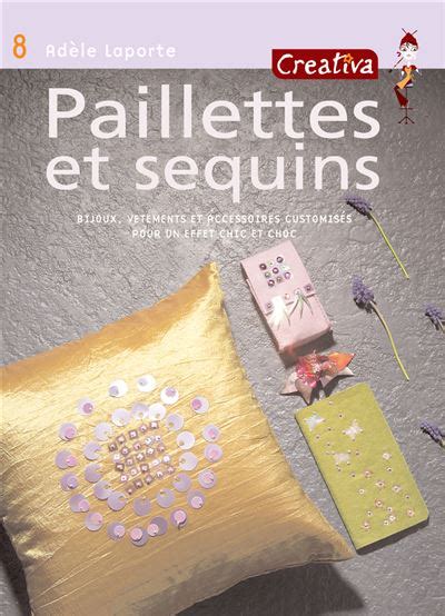 Paillettes Et Sequins Cartonné Valérie Laporte Volatier Achat