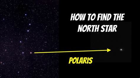 How To Find The North Star Polaris Youtube