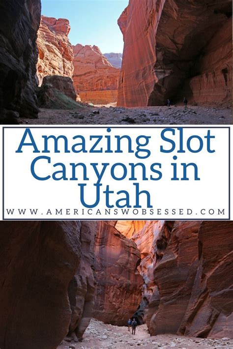 Slot Canyons Of Utah Are You Looking To Visit The Slot Canyons In Utah