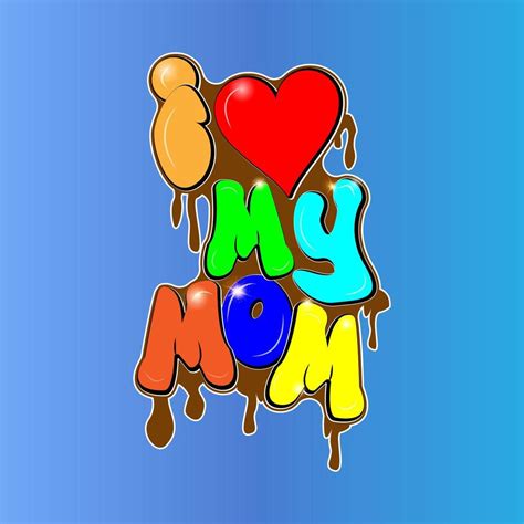 i love my mom writing for sticker 4272078 vector art at vecteezy