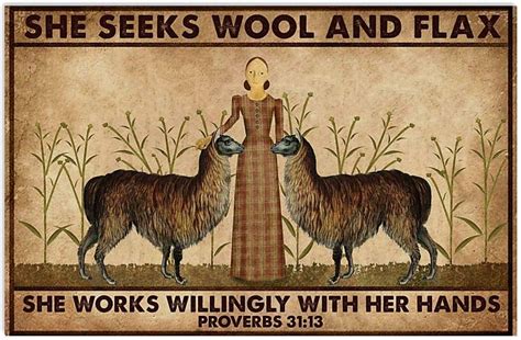 maikurixukay she seeks wool and flax she works willingly with her hands llamair