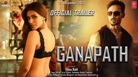 Ganapath Official Concept Trailer Tiger Shroff Kriti Sanon Elli