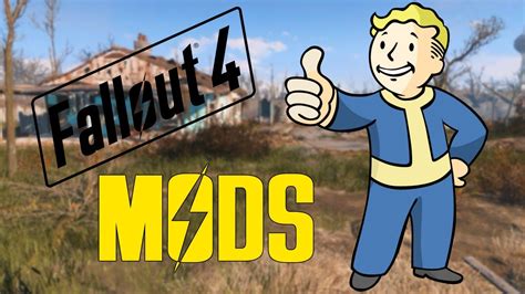 Fallout 4 Mods My Favorite Mods Fallout 4 Nexus Mod Manager Youtube
