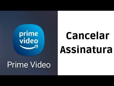 Como Cancelar Assinatura Amazon Prime V Deo Youtube