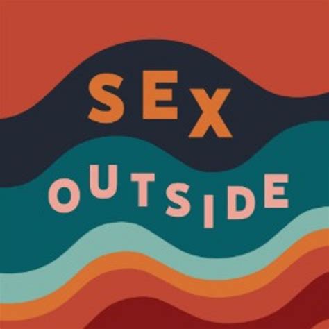 Sex Outside Podcast On Spotify