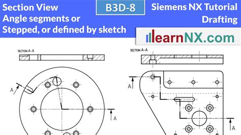 Siemens Nx Tutorial Stepped Section View Section Line Section View