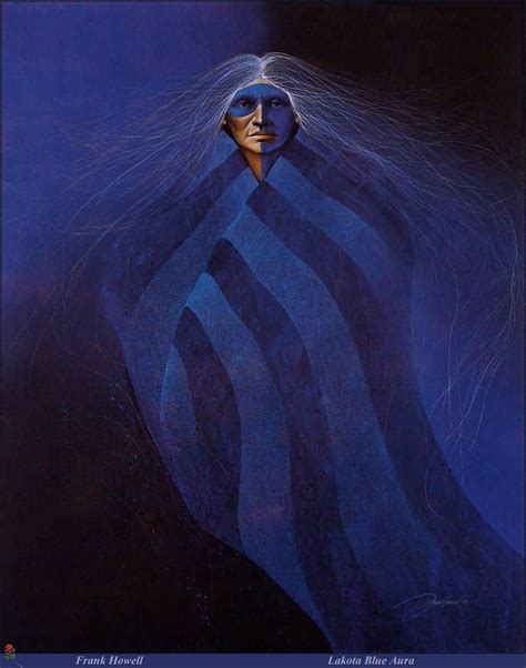 Frank Howell Lakota Blue Aura American Indian Art Native American