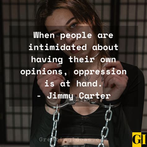 45 Best Freedom From Oppression Quotes Sayings Phrases