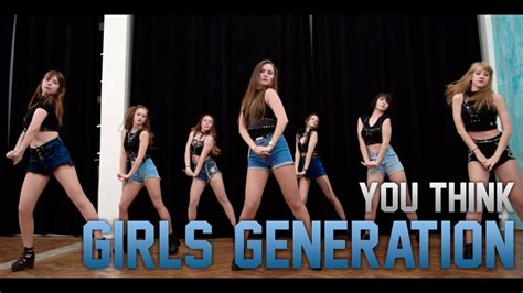 K Pop Cover Dance Snsd Girls Generation You Think Dance Cover By D Queez Youtube