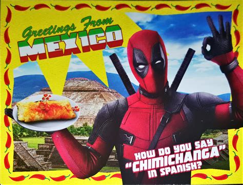 What Is It With Deadpool And Chimichangas Science Fiction And Fantasy